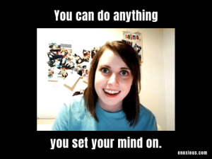 30+ You Can Do It Memes for Motivation